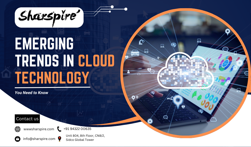 Emerging Trends in Cloud Technology